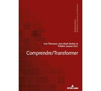 Comprendre/Transformer