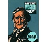 Comprendre Wagner de Dorian Astor (6 juin 2013) Poche