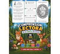 Comprensión Lectora de los Animales del Bosque: 15 Textos Cortos para Leer, Comprender y Aprender | Ideal para Niños de 6 a 9 Años