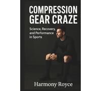 Compression Gear Craze: Science, Recovery, and Performance in Sports