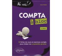 Compta à bloc: S'initier à la comptabilité générale