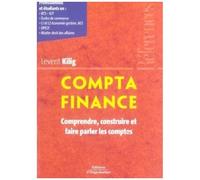 Compta Finance - Comprendre, Construire Et Faire Parler Les Comptes