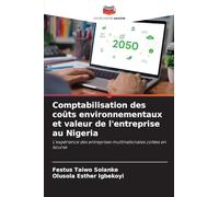 Comptabilisation des coûts environnementaux et valeur de l'entreprise au Nigeria: L'expérience des entreprises multinationales cotées en bourse