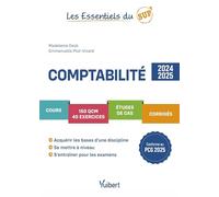 Comptabilité 2024/2025: Cours - QCM - Exercices - Etudes de cas - Corrigés