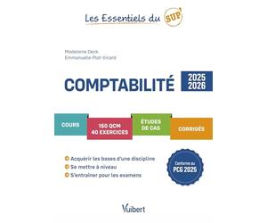 Comptabilité 2025/2026: Cours - QCM - Exercices - Etudes de cas - Corrigés