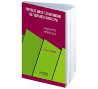 Comptabilité, analyse et gestion financière des établissements soumis à l'EPRD: Instruction M21 - Version 2014