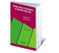 Comptabilité, Analyse Et Gestion Financières Des Établissements Soumis À L'eprd - Instruction M21, Version 2014