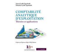 Comptabilité Analytique D'exploitation - Théories Et Applications
