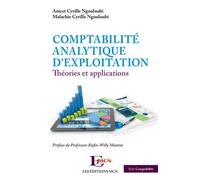Comptabilité analytique d'exploitation Théories et applications - Anicet Cyrille Ngouloubi - L'harmattan - broché - Etude