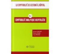 Comptabilité analytique hospitalière: Vol 1