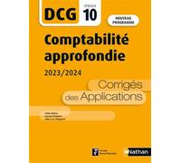 Comptabilité approfondie 2023/2024 - DCG - Epreuve 10 - Corrigés des applications