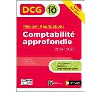 Odile Barbe – Comptabilité approfondie DCG 10 – Manuel et applications – Éd. 2024-2025, broché