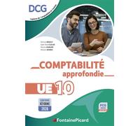 Comptabilité approfondie UE10 - DCG - Patricia Brault - Fontaine Picard Eds - broché - Scolaire / Universitaire