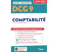 DCG 9 - Comptabilité : Manuel et Applications 2024-2025: Maîtriser les compétences et réussir l'examen