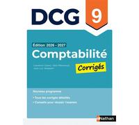 Comptabilité - DCG - Épreuve 9 - Corrigés applications 2026-2027 - Laurence Cassio - Nathan - broché - Scolaire / Universitaire