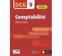 Comptabilité - DCG - Epreuve 9 - Manuel et applications - 2022/2023 - Jean-Luc Siegwart - Nathan - broché - Scolaire / Universitaire