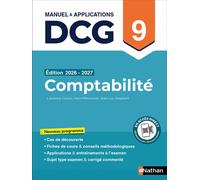 DCG 9 Comptabilité 2026-2027 - Manuel & applications avec entraînements - Préparation examen - Epreuve 9