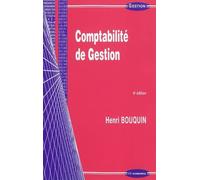 Comptabilite de gestion, 6e ed. - Henri Bouquin - Economica - broché - Etude