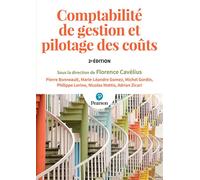 Comptabilité de gestion et pilotage des coûts - 2e édition 2ème édition - Pierre Bonneault - Pearson France - broché - Etude