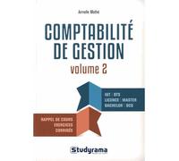 Comptabilité de gestion (volume 2) IUT BTS Licence master Bachelor DCG rappel des cours exercices corrigés - Armelle Mathé - Studyrama Eds - broché - Etude