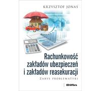 Comptabilité des entreprises d'assurance et de réassurance - Krzysztof Jonas (Wirtschaft und Business auf Polnisch)