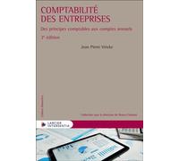 Comptabilité des entreprises - Des principes comptables aux comptes annuels - Jean-Pierre Vincke - Larcier Eds - broché - Etude