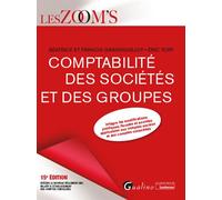 Comptabilité des sociétés et des groupes Intègre les modifications juridiques, fiscales et sociales applicables aux comptes sociaux et aux comptes consolidés - Eric Tort - Gualino Eds - broché - Manue