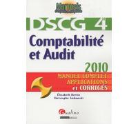 Comptabilité Et Audit 2009 - Manuel Complet Et Applications Corrigés
