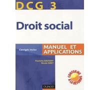 Comptabilité et audit DCG3: Droit social Manuel et applications