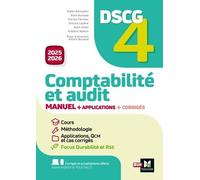 DSCG 4 - Comptabilité et audit - Manuel et applications - Millésime 2025-2026