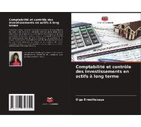 Comptabilité Et Contrôle Des Investissements En Actifs À Long Terme
