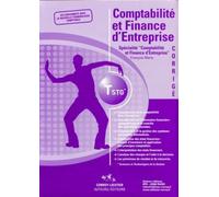 Comptabilité Et Finance D'entreprise - Spécialité Comptabilité Et Finance D'entreprise- Corrigé