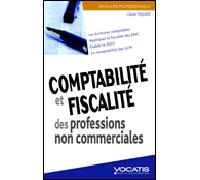 Comptabilité et fiscalité, des professions non commerciales
