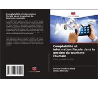 Comptabilité Et Information Fiscale Dans La Gestion Du Tourisme Roumain