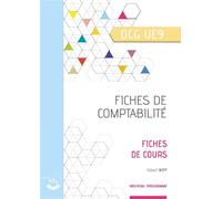 Comptabilité - Fiches de cours UE 9 du DCG - Robert Wipf - Corroy Eds - broché - Scolaire / Universitaire