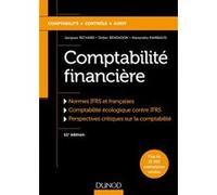 Comptabilité financière - 11e éd. - Normes IFRS et françaises Jacques Richard (Auteur), Didier Bensadon (Auteur), Alexandre Rambaud (Auteur)