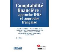 Comptabilité financière : approche ifrs et approche française - 2ème édition 4ème édition - Carole Bonnier - Gualino Eds - broché - Etude