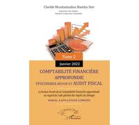 Comptabilité financière approfondie: La lecture fiscale de la comptabilité financière approfondie au regard du code général des impôts du Sénégal des impôts du Sénégal