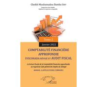 Comptabilité financière approfondie La lecture fiscale de la comptabilité financière approfondie au regard du code général des impôts du Sénégal - des impôts du Sénégal - Siby cheikh mouhamadou bamba