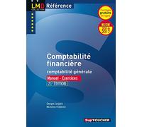 Comptabilité financière, comptabilité générale: Manuel, exercices