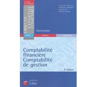 Comptabilité financière et de gestion : Manuel et exercices corrigés épreuve 4 DPECF (ancienne édition)