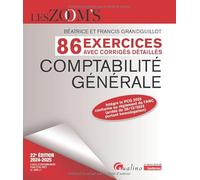 Comptabilité Générale - 86 Exercices Avec Corrigés Détaillés