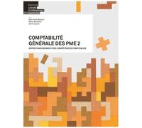 Comptabilité Générale Des Pme - Tome 2, Approfondissement Des Compétences Comptables