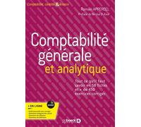 Comptabilité générale et analytique Tout ce qu’il faut savoir en 58 fiches et + de 450 exercices corrigés - Romain Appercel - De Boeck Supérieur - broché - Etude