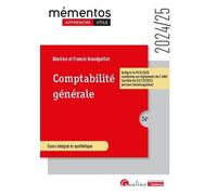 Comptabilité générale: Intègre le PCG 2025 conforme au règlement de l'ANC (arrêté du 26/12/2023 portant homologation) (2024-2025)