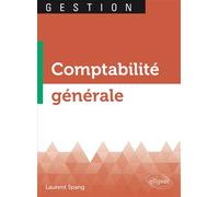Comptabilité générale - Laurent Spang - Ellipses - broché - Etude