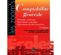 Comptabilité générale: Principes généraux Opérations courantes Opérations de fin d'exercice
