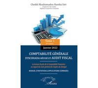 Comptabilité générale SYSCOHADA révisé et audit fiscal Tome 1 (2ème édition janvier 2022)