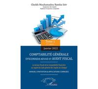 Siby Cheikh Mouhamadou Bamba – Comptabilité générale SYSCOHADA – Tome 1 – 2e éd. (janv. 2022)