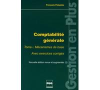 COMPTABILITE GENERALE TOME 1 - EDITION REVUE ET AUGMENTEE